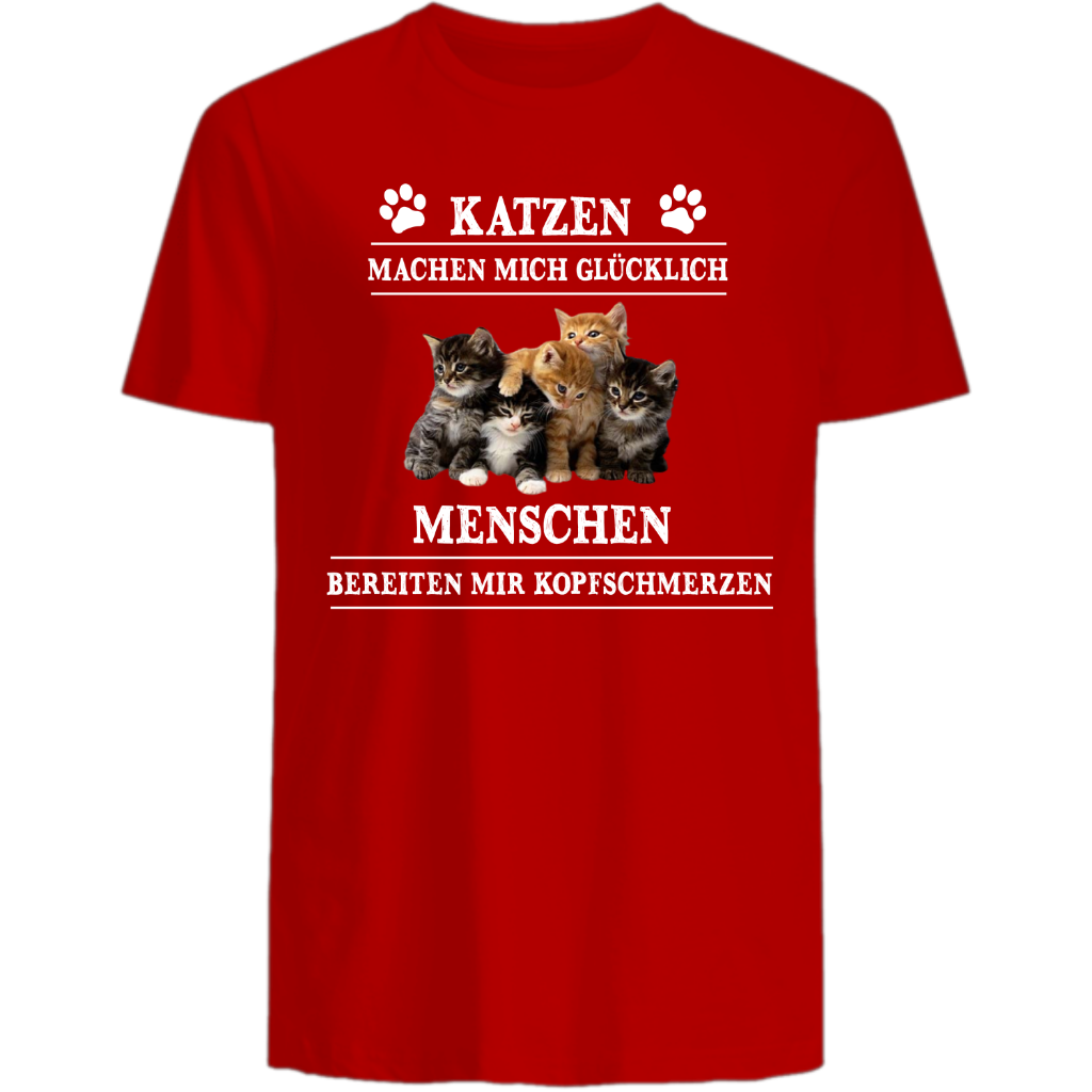 Katzen machen mich glücklich - Shirt - Katzenlover