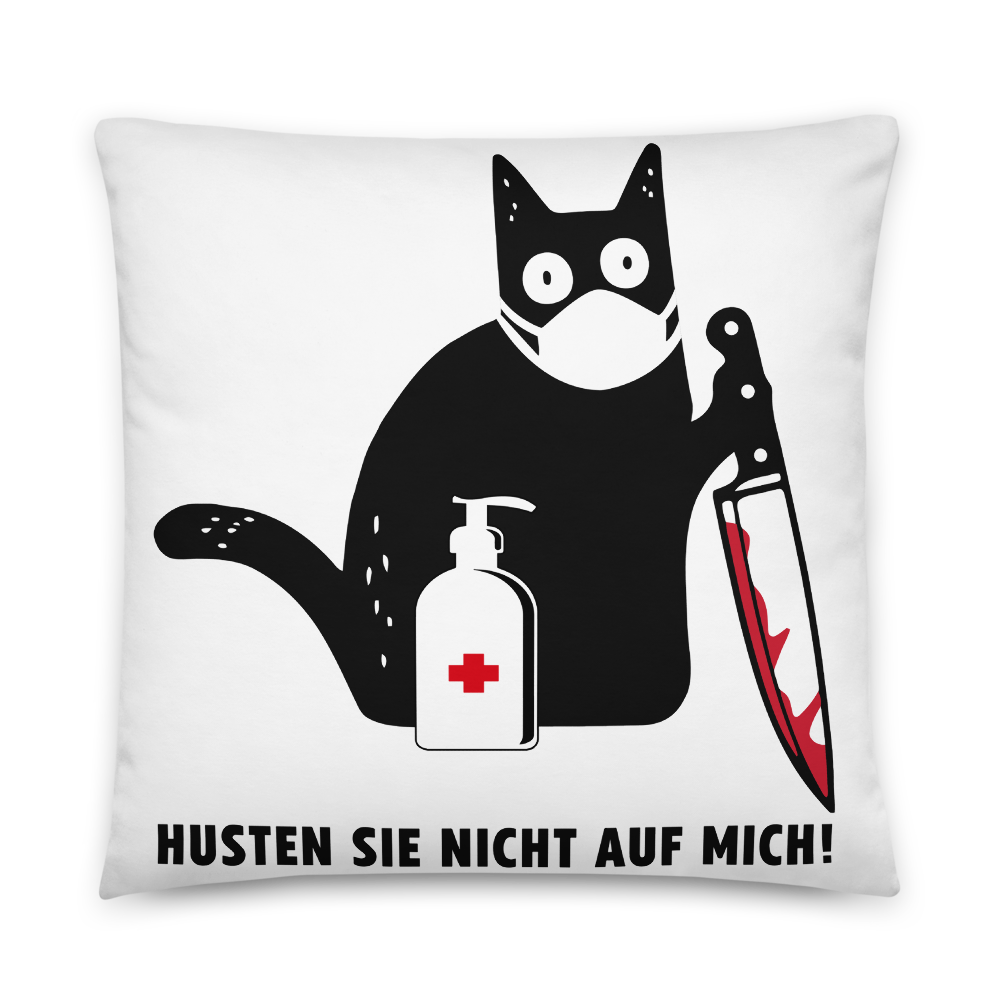 Husten Sie mich nicht an! - Kissen - Katzenlover