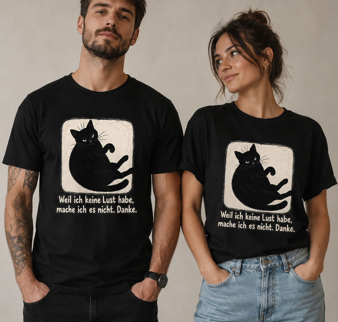 Keine Lust – Katzen T-Shirt
