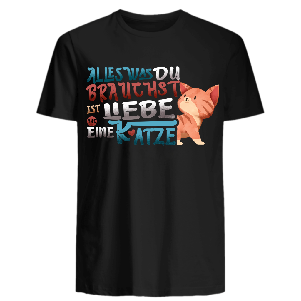 Alles was du brauchst ist Liebe und eine Katze - Katzenlover