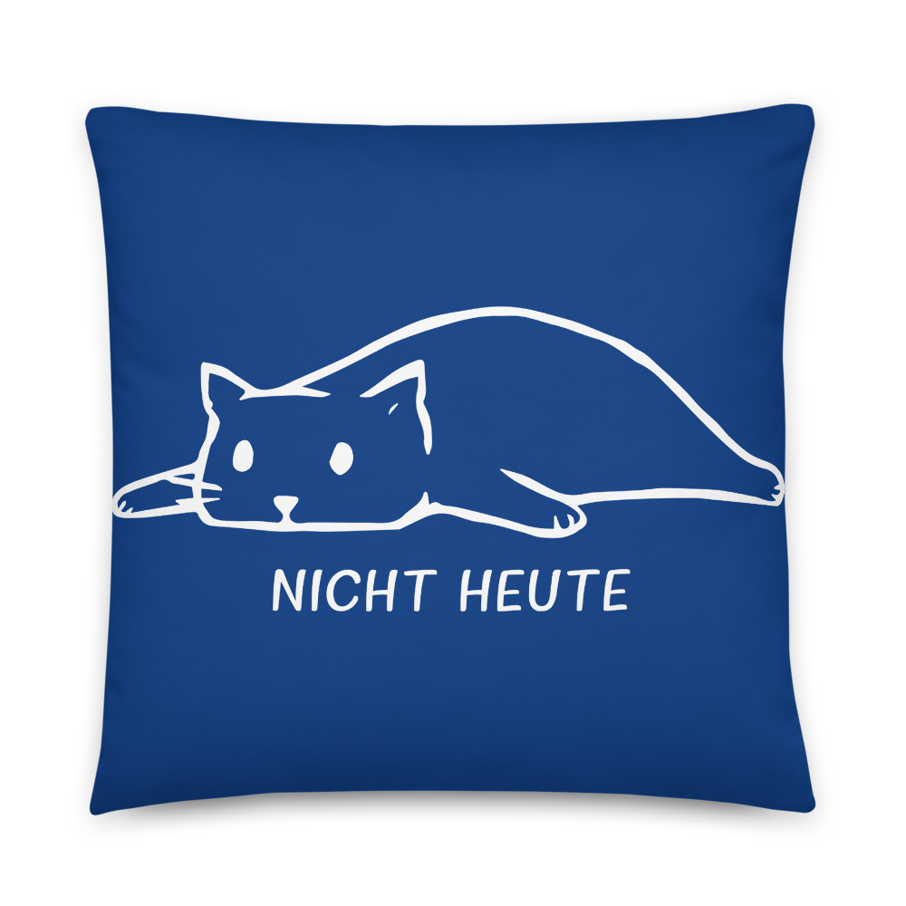 Nicht heute - Kissen - Katzenlover