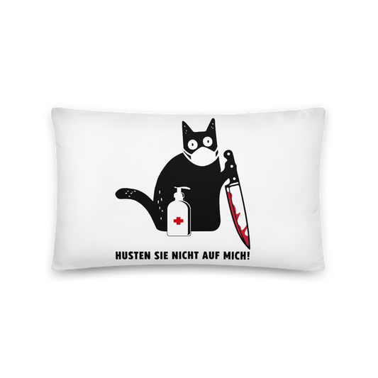 Husten Sie mich nicht an! - Kissen - Katzenlover